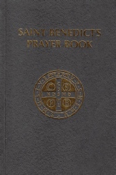 Saint Benedict’s Prayer Book